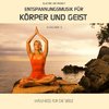 Entspannungsmusik für Körper und Geist - Ausgabe 5 - Lizenz bis 250m² (inkl. CD+MP3)