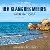 Der Klang des Meeres - Gemafreie Klänge (Meeresrauschen) - Lizenz bis 250m² (inkl. CD+MP3)